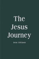 The Jesus Journey 0595000827 Book Cover