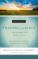 Praying the Bible: The Pathway to Spirituality 0830731261 Book Cover