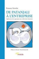 De Patanjali à l'entreprise 235485529X Book Cover