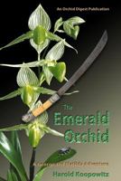 The Emerald Orchid 0991276132 Book Cover