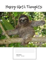 Happy Sloth Thoughts 171909103X Book Cover