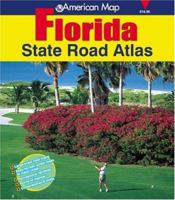 American Map State Road Atlas Florida 0875304508 Book Cover