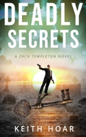 DEADLY SECRETS 0999459082 Book Cover