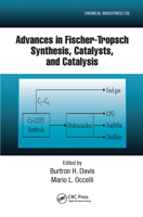 Advances in Fischer-Tropsch Synthesis, Catalysts, and Catalysis 1420062565 Book Cover