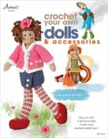 Crochet Your Own Dolls  Accessories 159635481X Book Cover