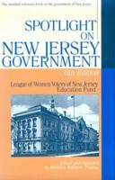 Spotlight on New Jersey Government 081351844X Book Cover