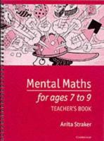 Mental Maths for Ages 7 to 9 Teacher's Book 0521717876 Book Cover