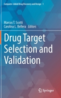 Drug Target Selection and Validation 3030958949 Book Cover