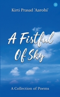 A Fistfull of Sky B0C2ZS1GQ3 Book Cover