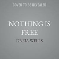 Nothing Is Free: An Omegaverse Novel (Smooth Pack Duet) B0H4HPMTP5 Book Cover