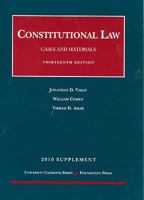 Constitutional Law, Cases and Materials, 13th, 2010 Supplement 1599418223 Book Cover