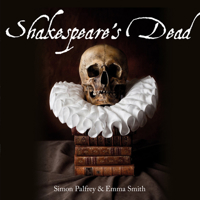 Shakespeare's Dead: Stages of Death in Shakespeare's Playworlds 1851242473 Book Cover