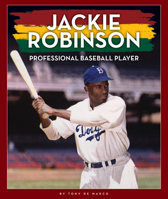 Jackie Robinson: Professional Baseball Player 150388063X Book Cover