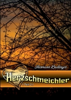 Herzschmeichler: Teil zwei (German Edition) 3752670975 Book Cover