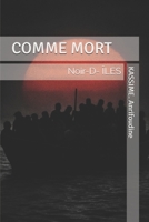 COMME MORT (French Edition) B0H158H5HP Book Cover