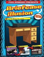 Briefcase Illusion 1466211350 Book Cover