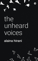 the unheard voices 1638066655 Book Cover