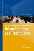 Urban Planning as a Trading Zone 9400758537 Book Cover