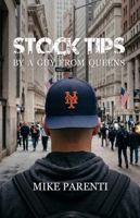 Stock Tips by a Guy from Queens B0HCTRL18P Book Cover