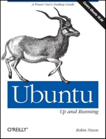 Ubuntu: Up and Running: A Power User's Desktop Guide 0596804849 Book Cover