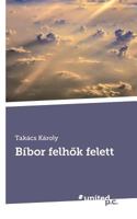 B�bor Felh�k Felett 3710334187 Book Cover