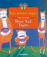 Three Sad Tigers/Tres Tristes Tigres 9583014753 Book Cover