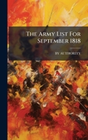 The Army List For September 1818 102478200X Book Cover