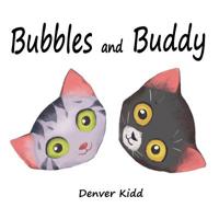 Bubbles and Buddy 0646800256 Book Cover