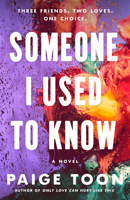 Someone I Used to Know 0593715586 Book Cover