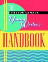 Nelson Canada Young Writer's Handbook 0176031006 Book Cover