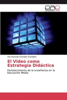 El Video como Estrategia Didáctica 6139031648 Book Cover