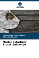 Muster gutartiger Brustkrankheiten (German Edition) 620717013X Book Cover