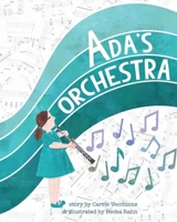 Ada's Orchestra B0GTC3SKTZ Book Cover
