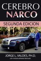 CEREBRO NARCO: SEGUNDA EDICION (Spanish Edition) B084QLD46H Book Cover