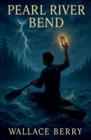 Pearl River Bend B0HJKYVY5N Book Cover