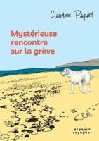 Mystérieuse rencontre sur la grève (French Edition) 2895979855 Book Cover