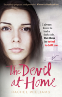 The Devil At Home: The horrific true story of a woman held captive 178503765X Book Cover