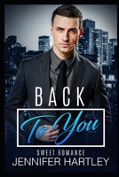 Back To You 1793225672 Book Cover