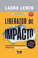 Liderazgo de impacto: la guía definitiva para potenciar e inspirar a tu equipo docente (Spanish Edition) B0GW4CR1WY Book Cover