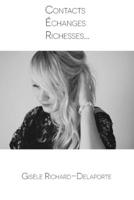 Contacts échanges richesses 1796651990 Book Cover