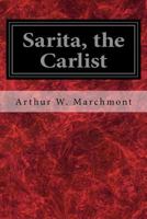 Sarita, the Carlist 1544919204 Book Cover