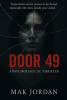 Door 49: A Psychological Thriller B0FVNQGRGJ Book Cover