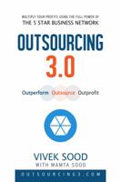 Outsourcing 3.0: Outperform - Outsource - Outprofit 0992490308 Book Cover