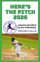 Here's the Pitch 2025 087946755X Book Cover