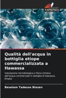 Qualità dell'acqua in bottiglia etiope commercializzata a Hawassa (Italian Edition) 6209531075 Book Cover