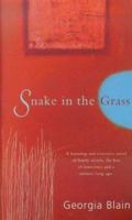 Snake in the Grass 055299832X Book Cover