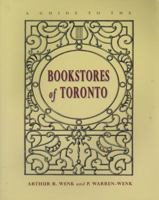 A Guide to the Bookstores of Toronto 1550222880 Book Cover