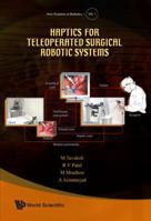 HAPTICS FOR TELEOPERATED SURGICAL ROBOTIC SYSTEMS 9812813152 Book Cover
