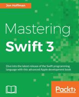 Mastering Swift 3 1786466120 Book Cover