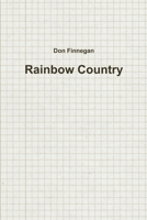 Rainbow Country 1312891033 Book Cover